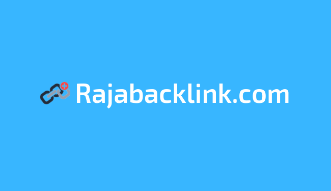 Marketplace jasa backlink di Rajabacklink.com