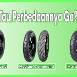 Mengupas Tuntas Perbedaan Ban Soft Compound Dan Hard Compound Motor Mana Yang Tepat Untuk Anda