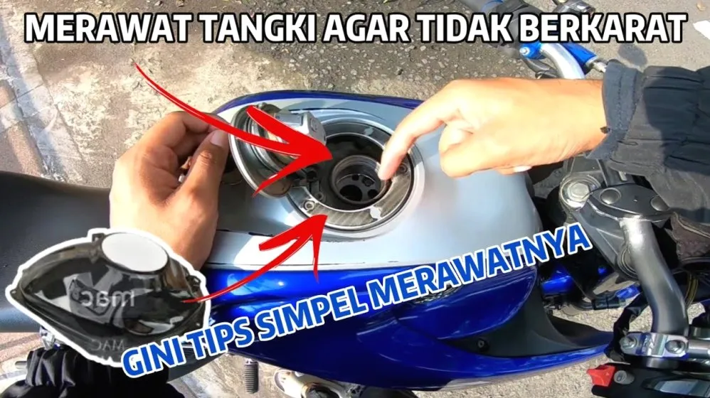 Panduan Lengkap Cara Merawat Tangki Bensin Motor Agar Tidak Berkarat